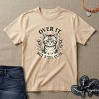 Over It But Still Cute Cat T-Shirts