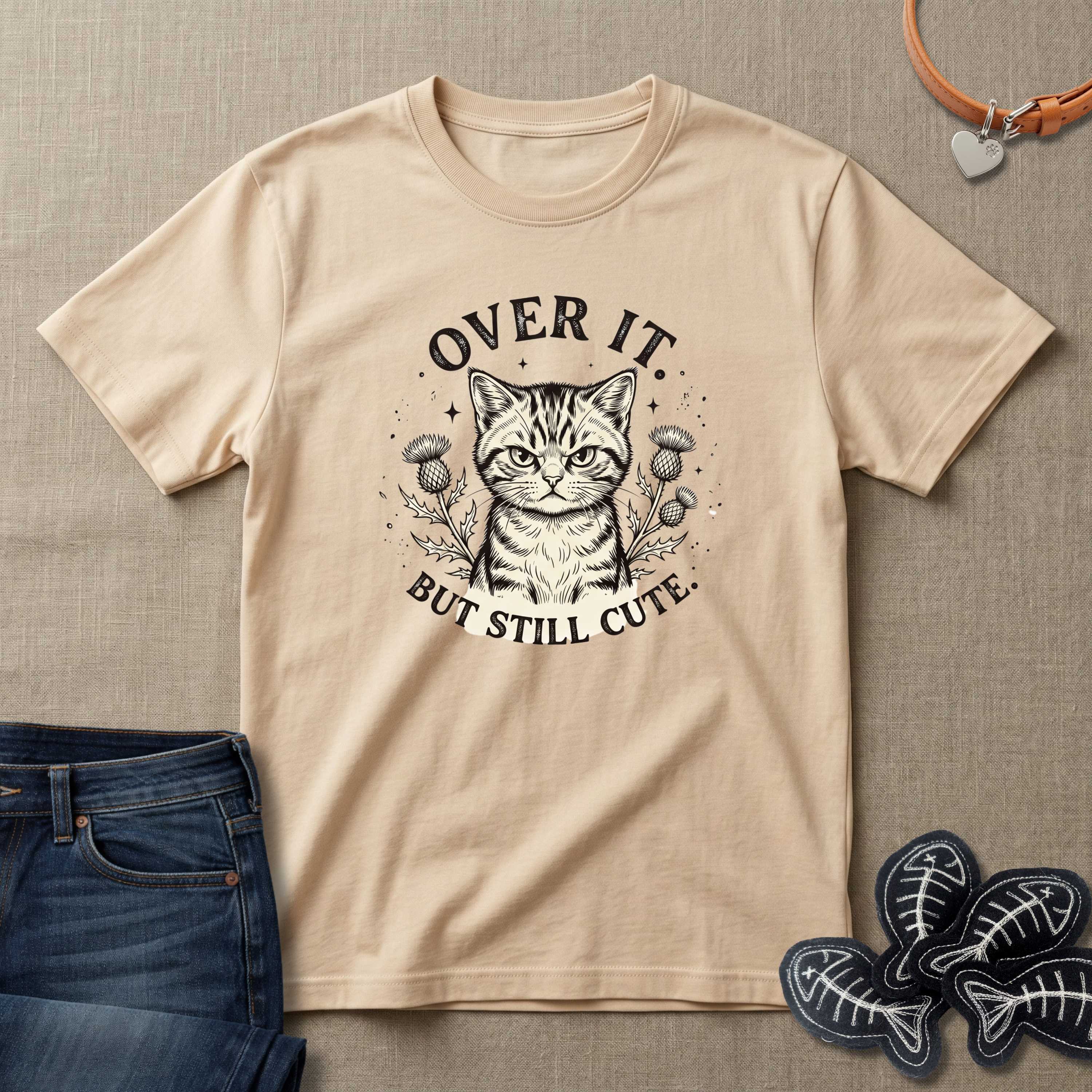 Over It But Still Cute Cat T-Shirts