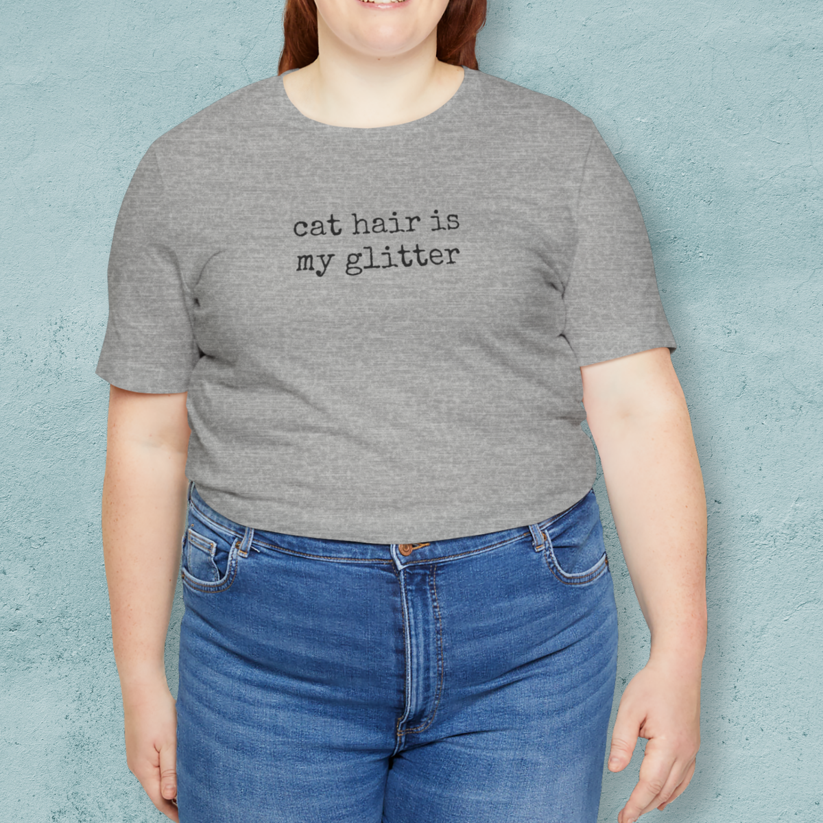 Cat hair is my Glitter T-Shirt