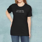 Living the Cat Mom Life T-Shirt