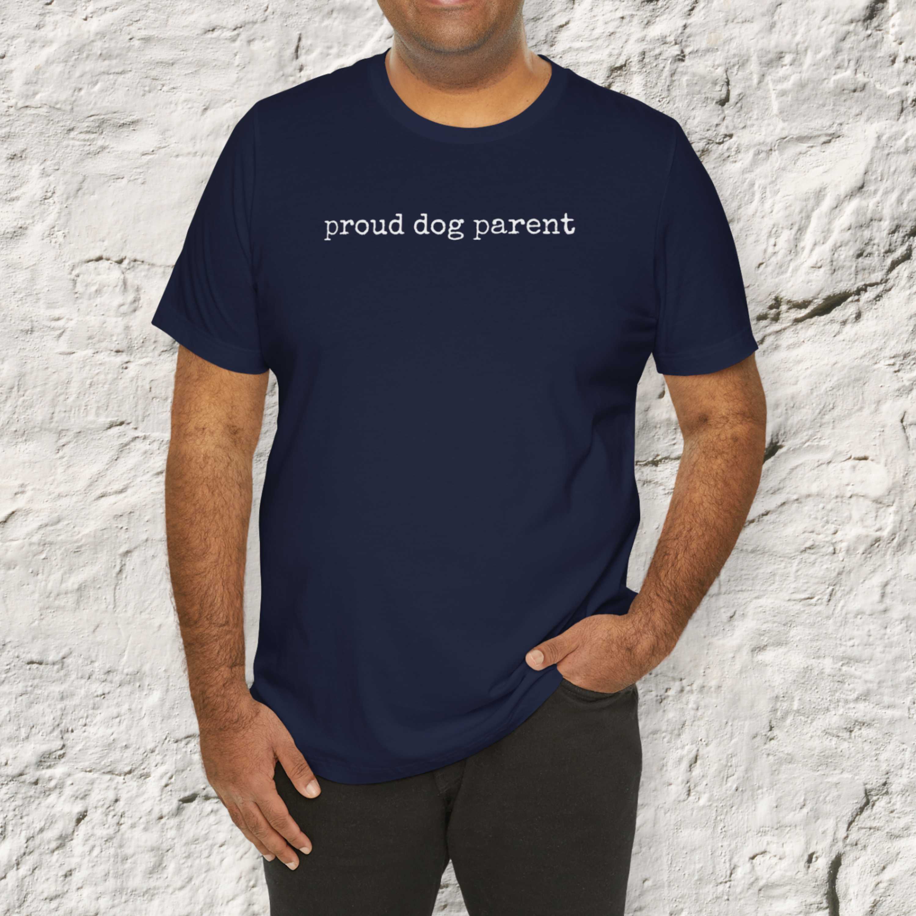 Proud Dog Parent T-Shirt
