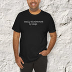 Easily Distracted by Dogs (Text) T-Shirt