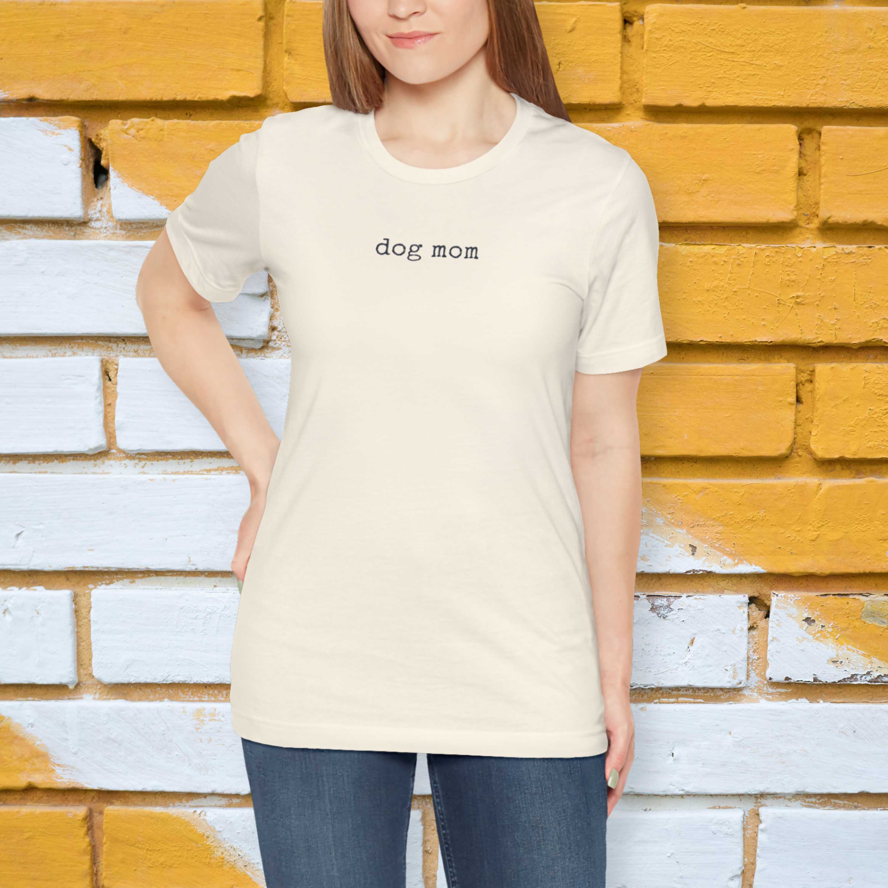 Dog Mom T-Shirt