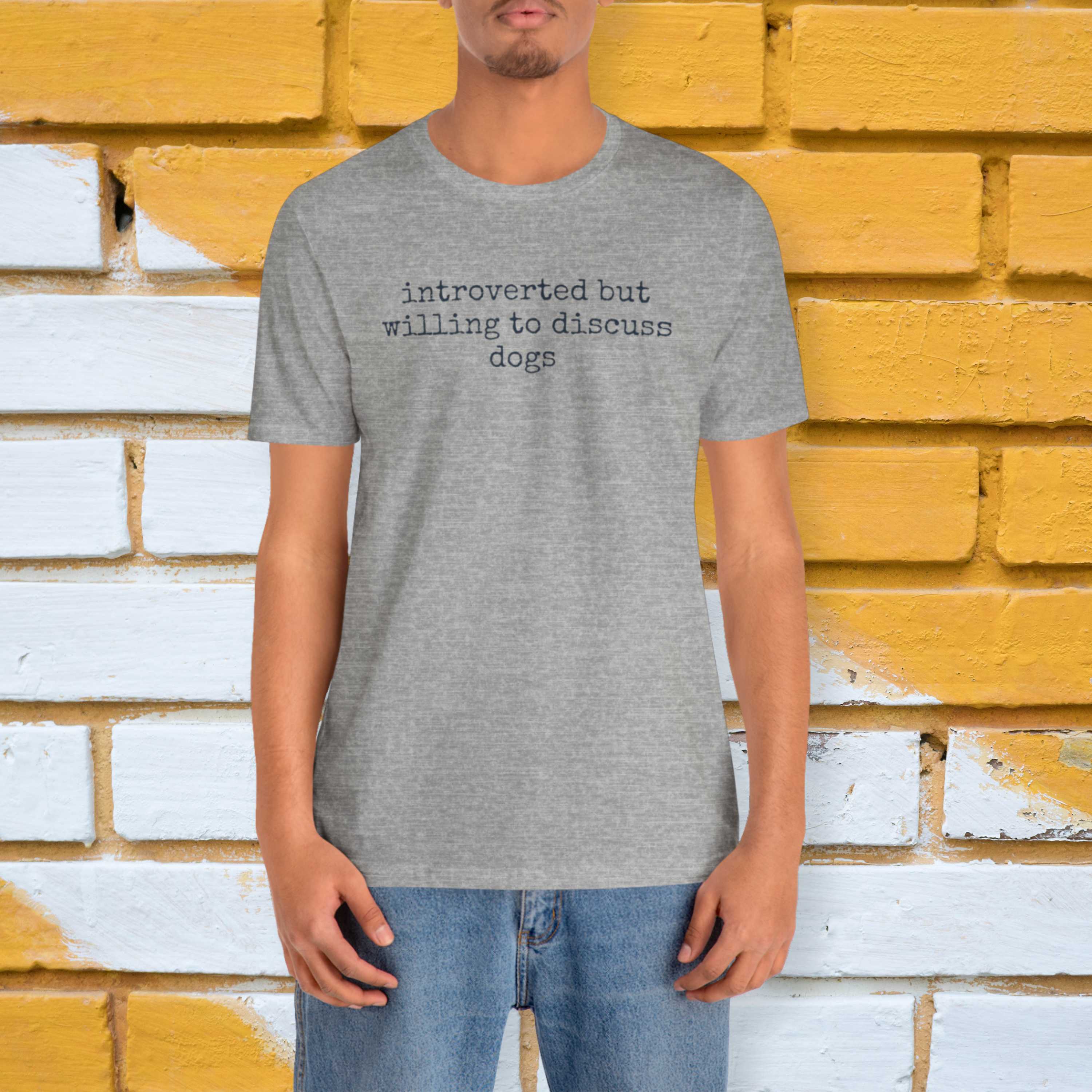 Introverted But Willing To Discuss Dogs T-Shirt