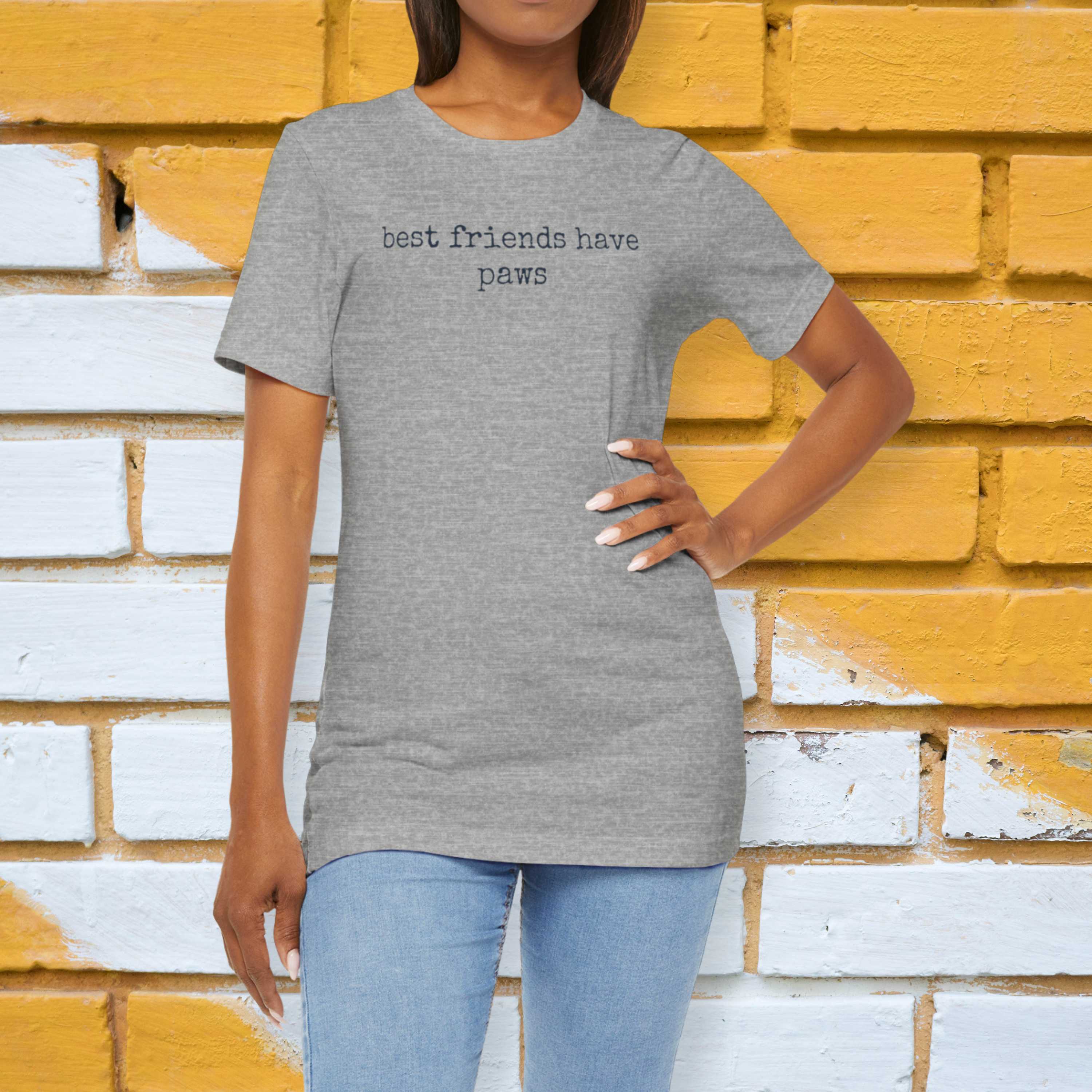 Best Friends have Paws T-Shirt