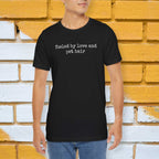 Fueled by Love and Pet Hair T-Shirt