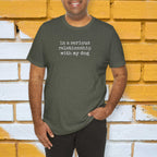 In a Serious Relationship with My Dog T-Shirt