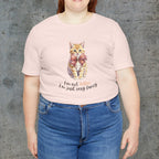 I'm Not Kitten - I'm Just Very Fancy T-Shirt