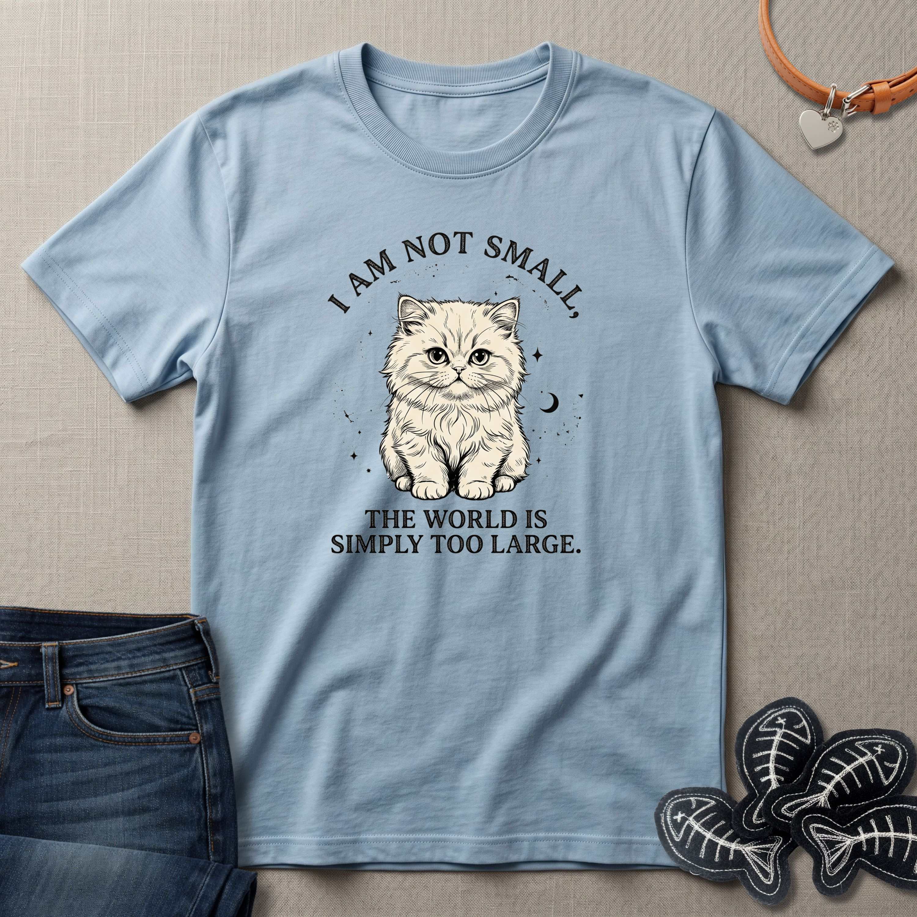 I am not Small, The World is Simply Too Large Cat T-Shirt