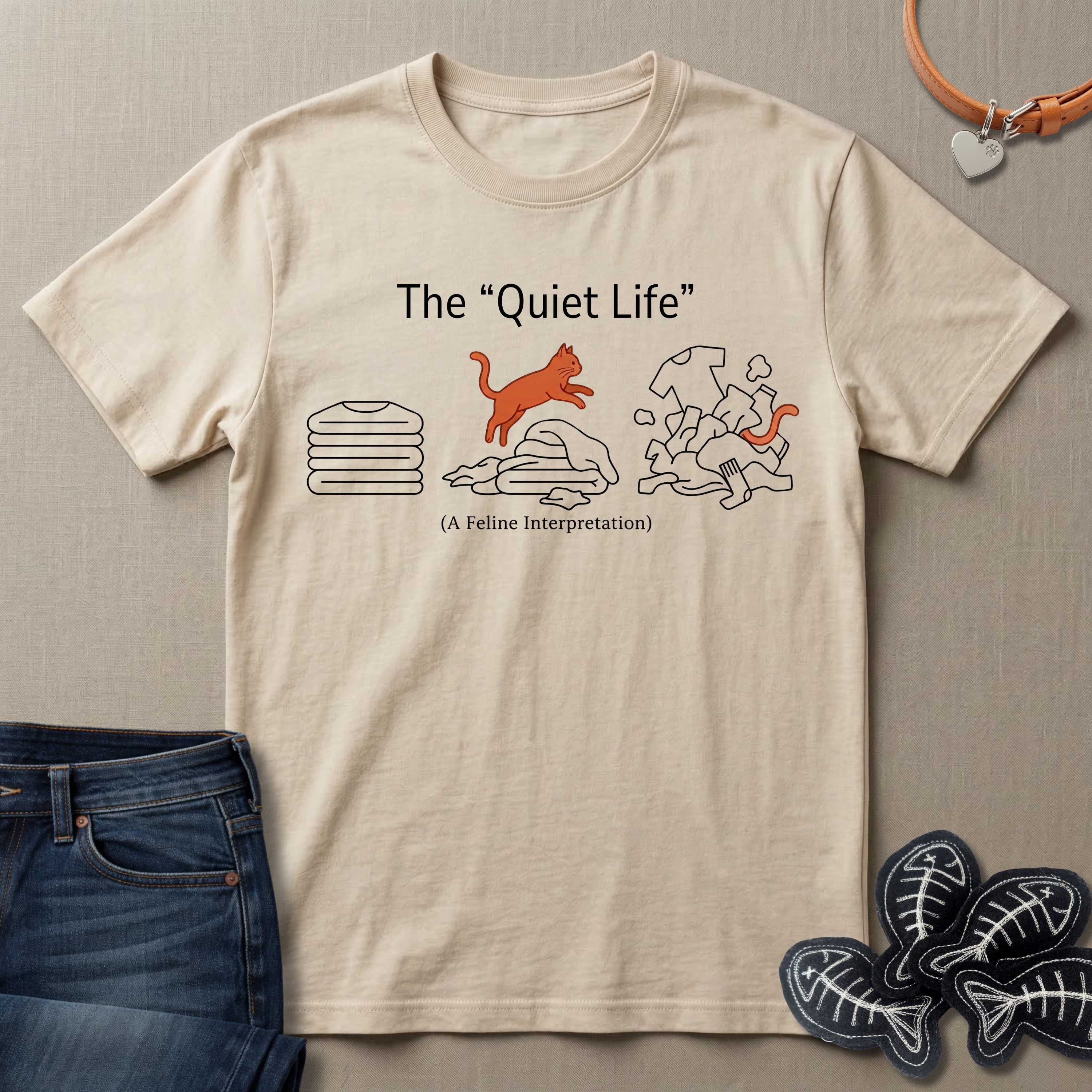 The Quiet Life Cat T-Shirt