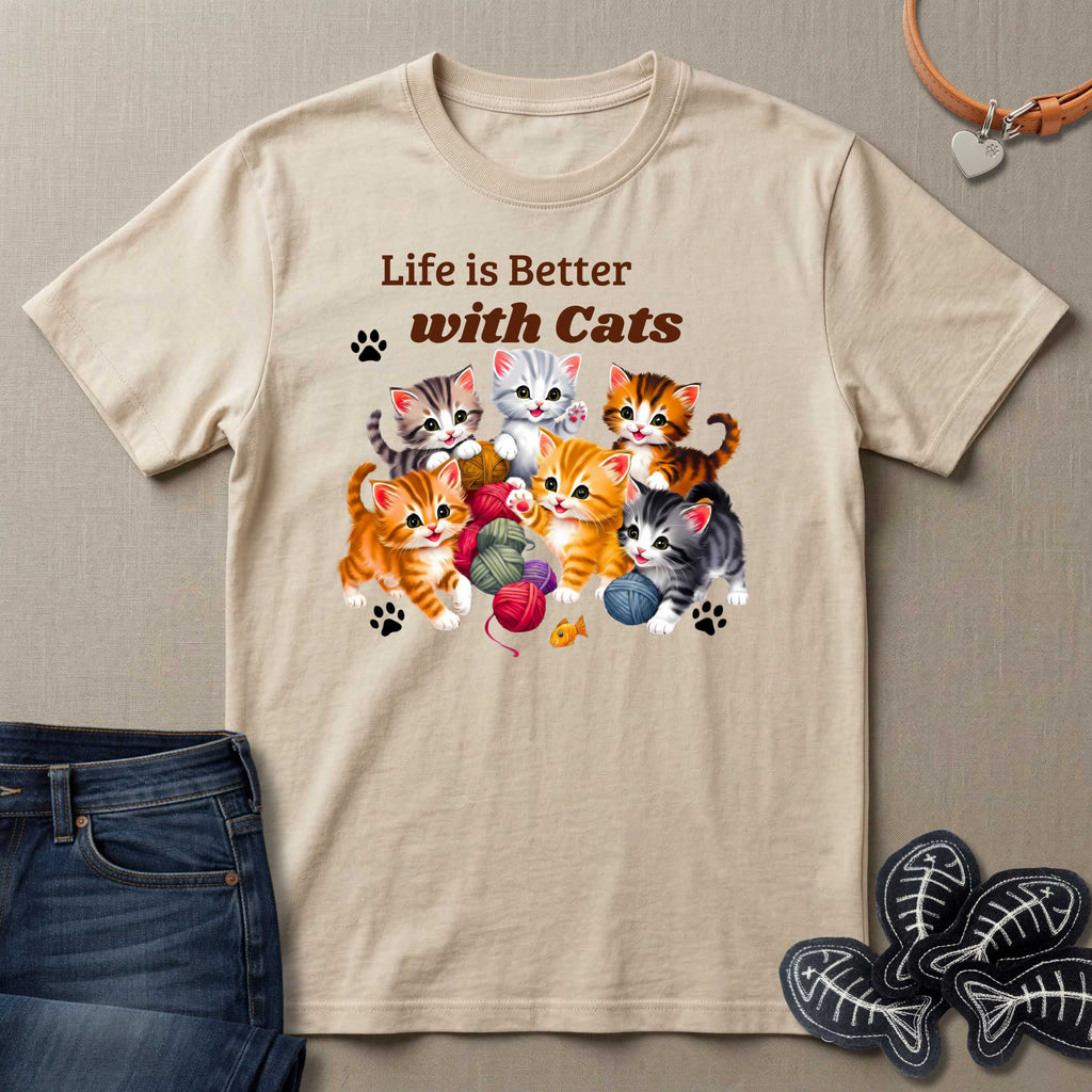 Life is Better with Cats T-Shirt