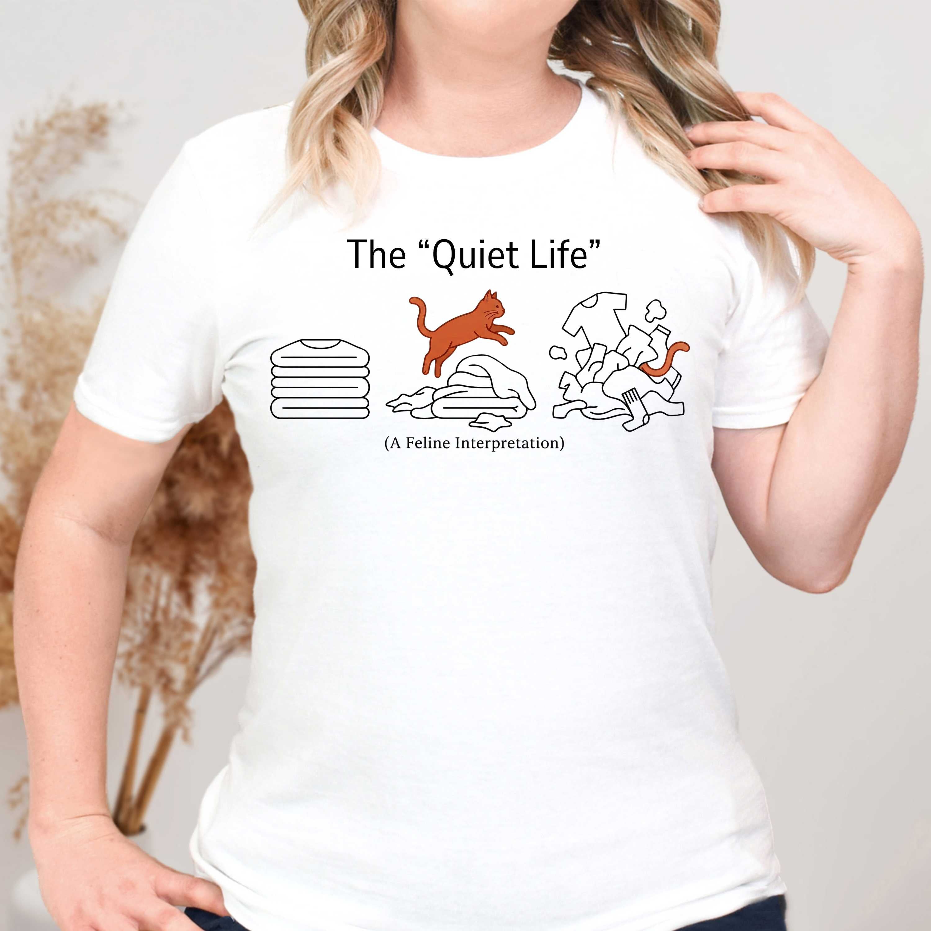 The Quiet Life Cat T-Shirt