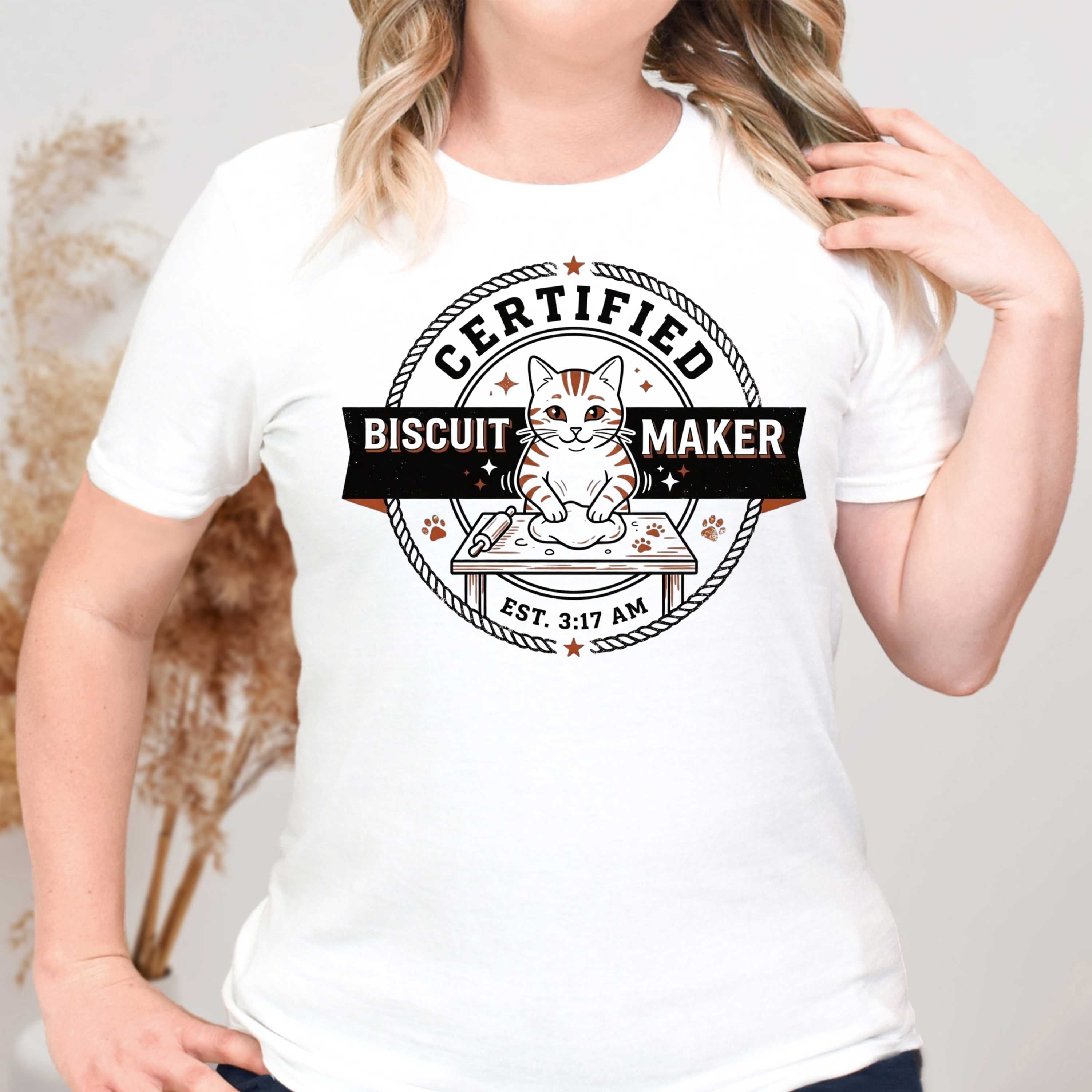 Certified Biscuit Maker T-Shirt