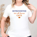 Introverted but will discuss Cats T-Shirt