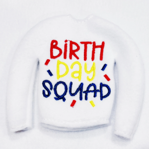 Birthday Squad Elf Sweater